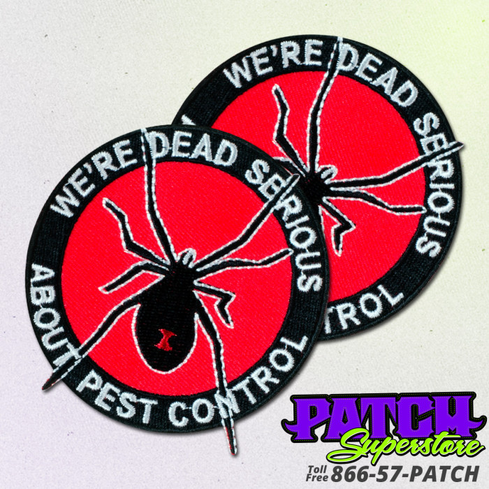 We're-Dead-Serious-About-Pest-Control-Spider-Black-Widow-Patch